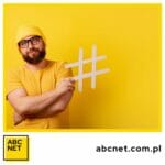 Co to jest Hashtag?