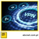 optymalizacja połączeń VPN przy użyciu systemu Android