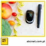 dieta cukrzycowa. co to jest dieta cukrzycowa