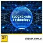 blockchain. co to jest i jak działa technologia blockchain